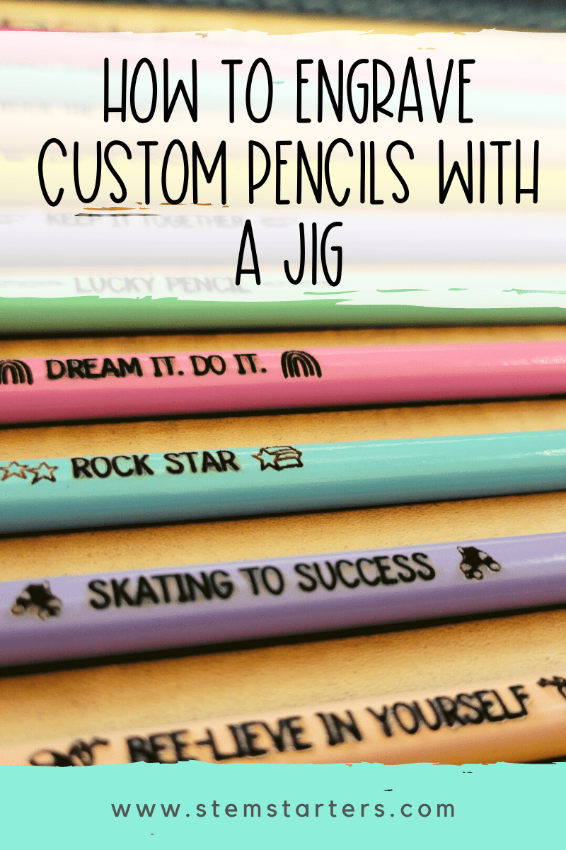How to Engrave Custom Pencils on a Stem Starters