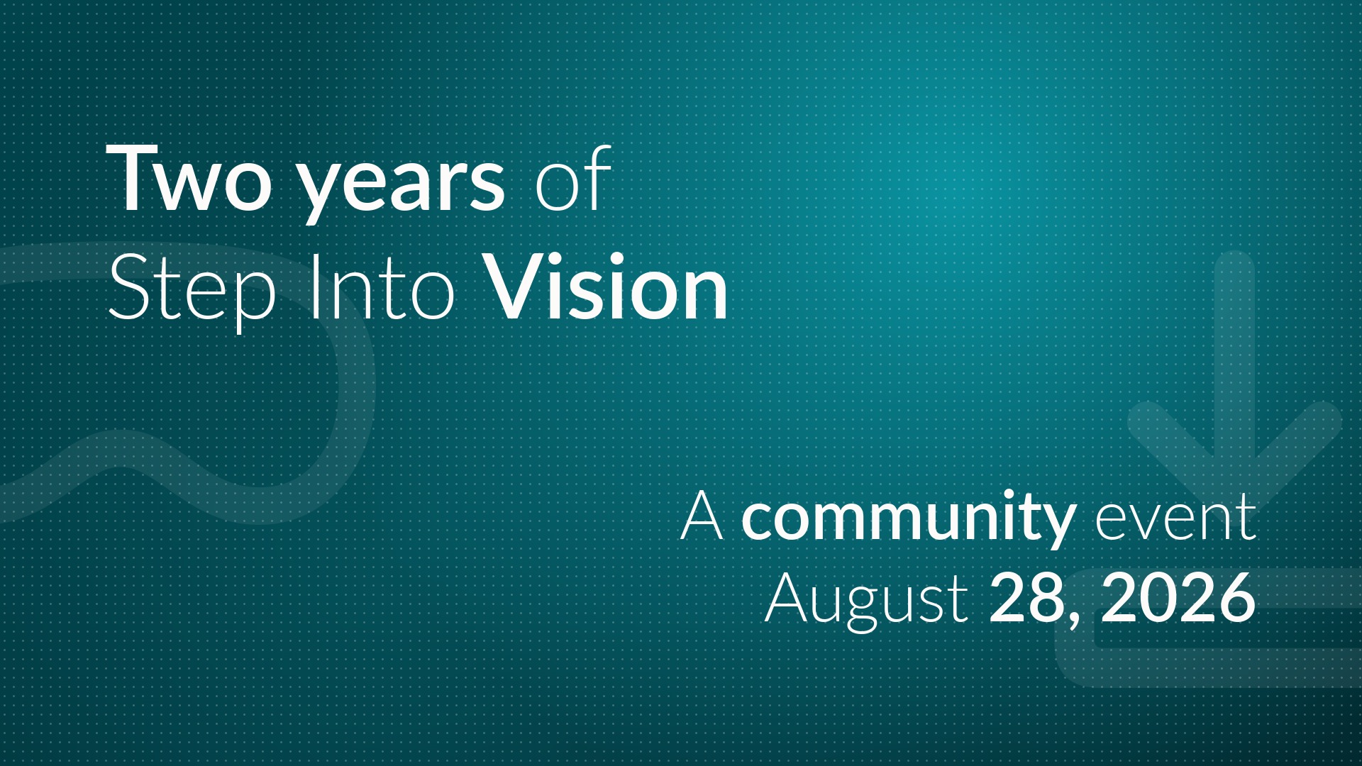 Two Years of Step Into Vision