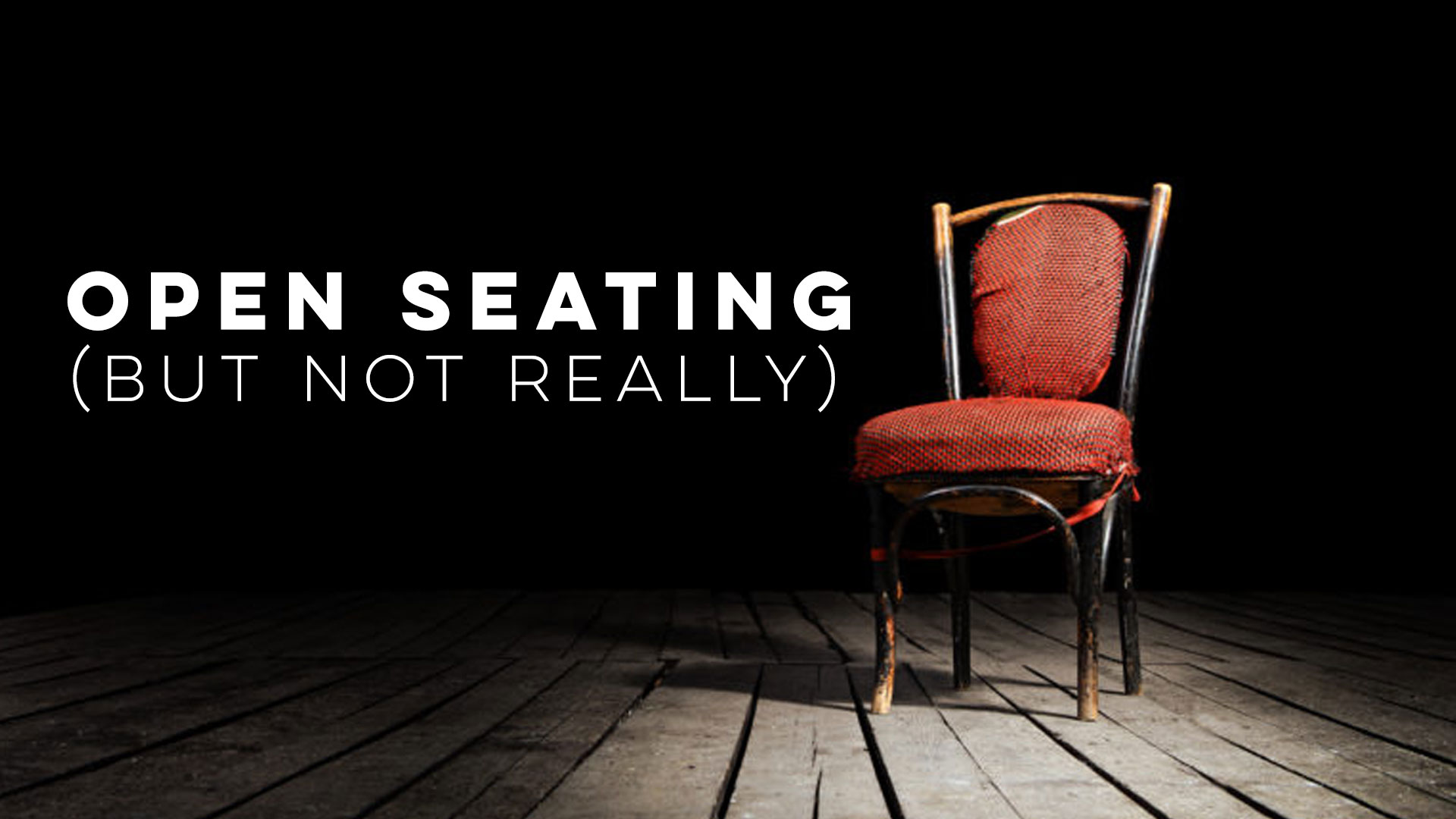 Featured image for “Open Seating?”