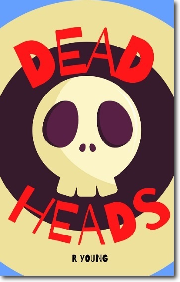 Dead Heads by Ross Young cover