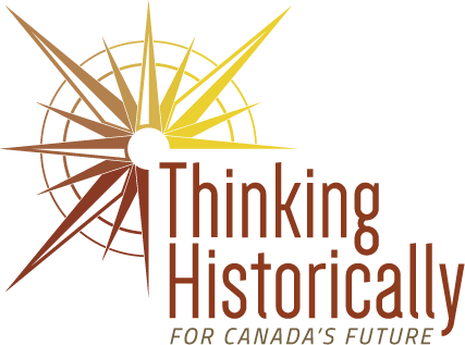Thinking Historically for Canada’s Future