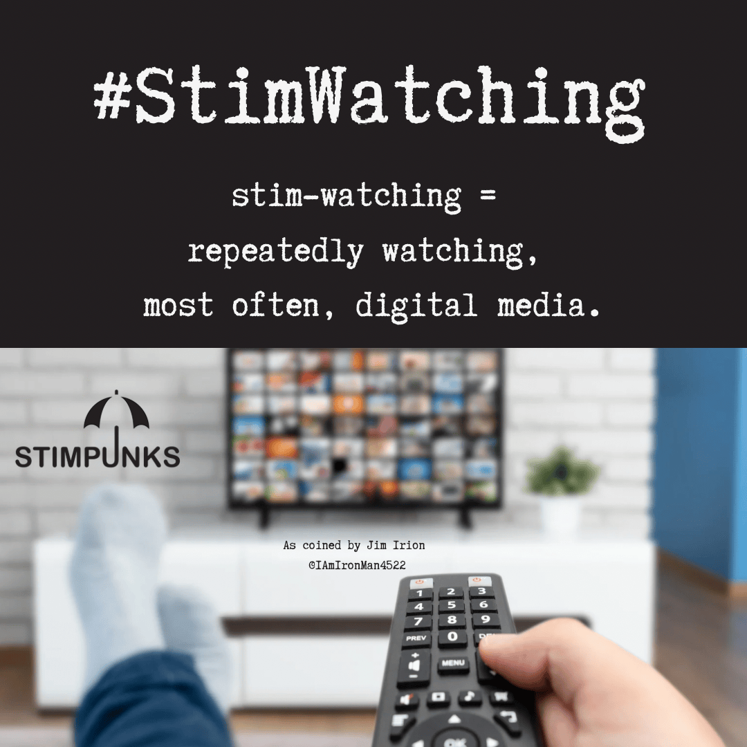 #StimWatching stim-watching = repeatedly watching, most often, digital media. As coined by Jim Irion @IAmIronMan4522 Photo of someone pointing a remote control at a TV