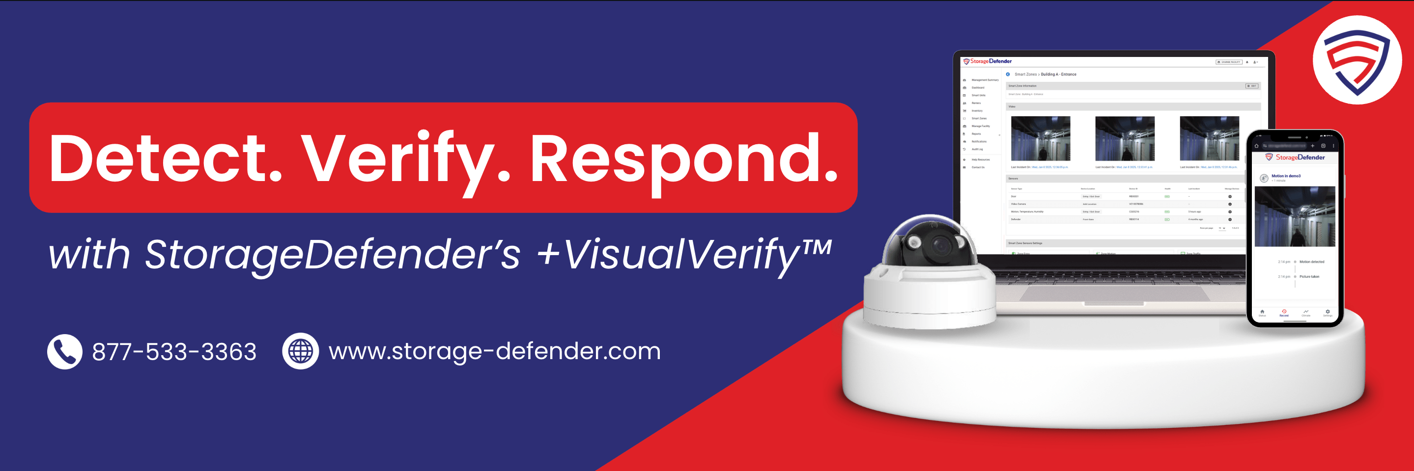 Detect. Verify. Respond. with StorageDefender's +VisualVerify technology. This technology centralizes cloud-recorded footage from all your camera systems into one easy-to-navigate dashboard. This not only improves situational awareness but also streamlines incident reviews, saving you time and manual effort.