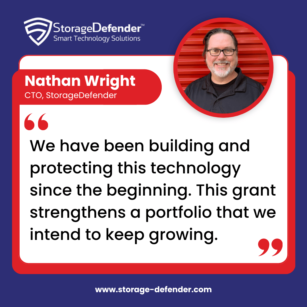 Image of Nathan Wright along with his quote in StorageDefenders patent press release that reads "We have been building and protecting this technology since the beginning. This grant strengthens a portfolio that we intend to keep growing."