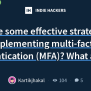What Are Some Effective Strategies For Implementing Multi-factor ...