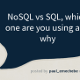 NoSQL Vs SQL, Which One Are You Using And Why - Indie Hackers