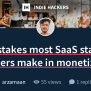 6 Mistakes Most SaaS Startup Founders Make In Monetization - Indie Hackers