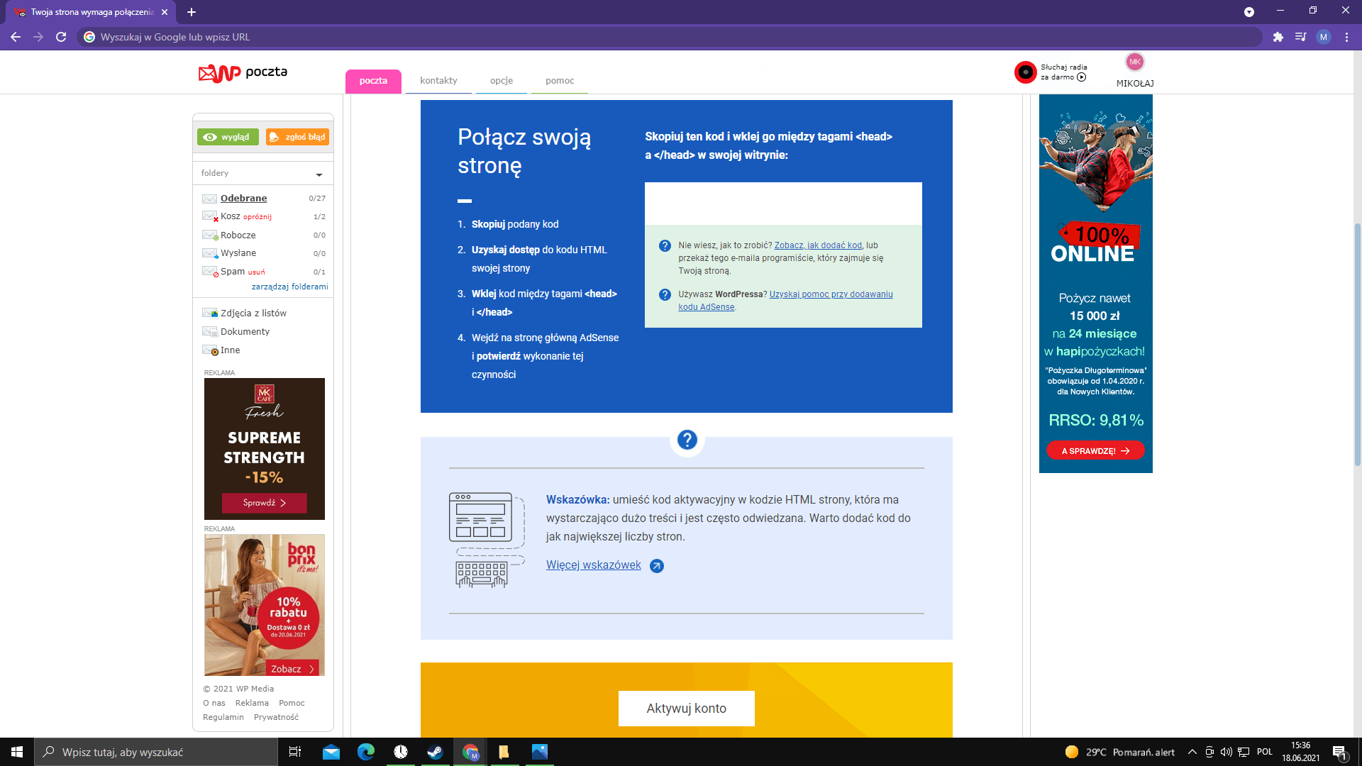 Dlaczego System Google Adsense Ciagle Wysyla Mi Mail E Mowiace Ze Nie Mam Jeszcze Konta Aktyw Spolecznosc Google Adsense