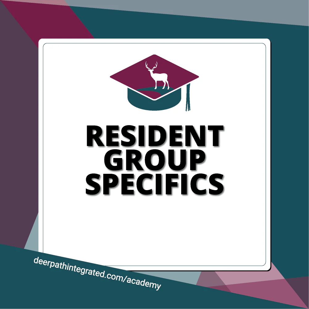 Resident Group Specifics Deer Path Academy