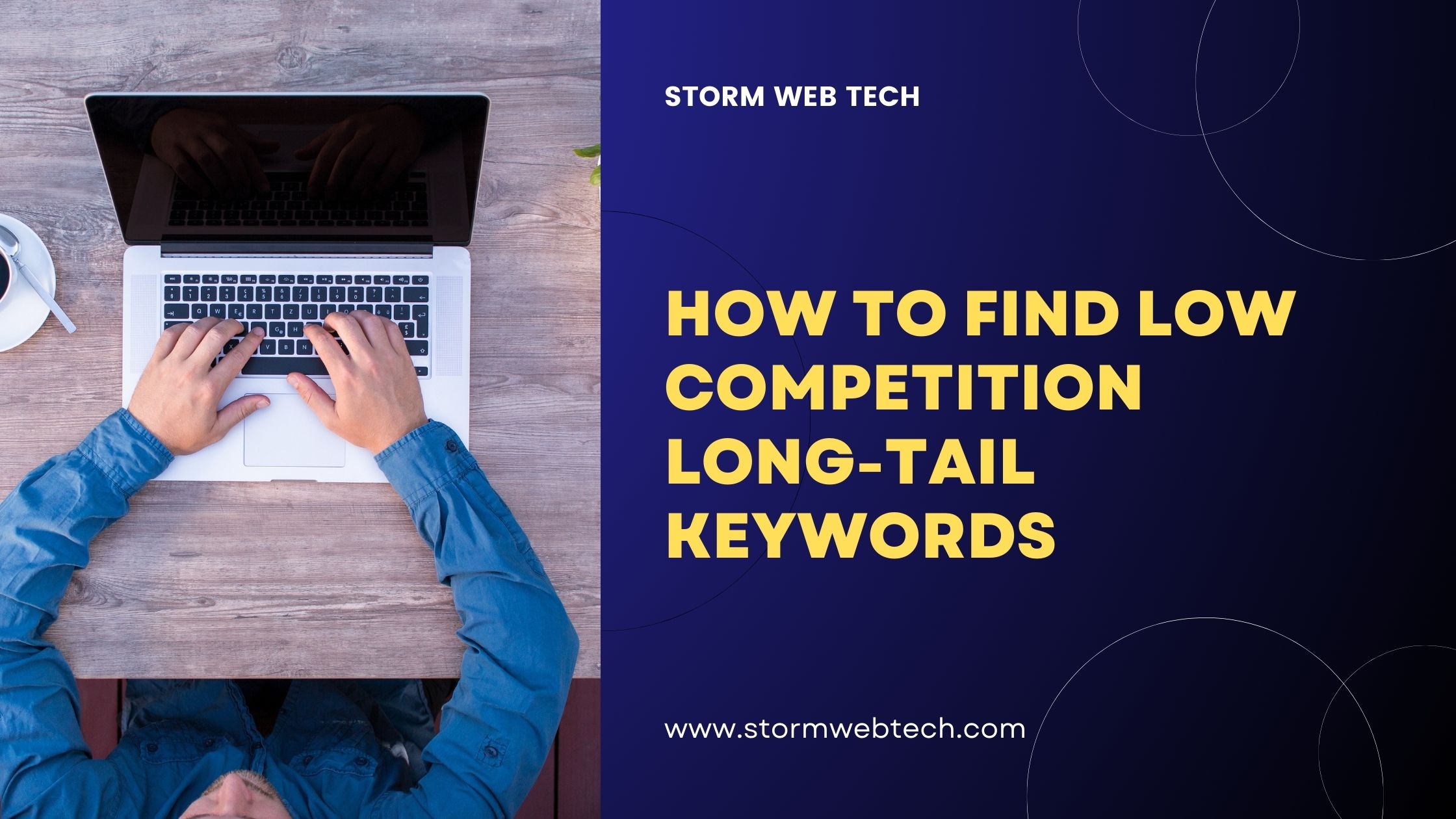 How To Find Low Competition Long-Tail Keywords