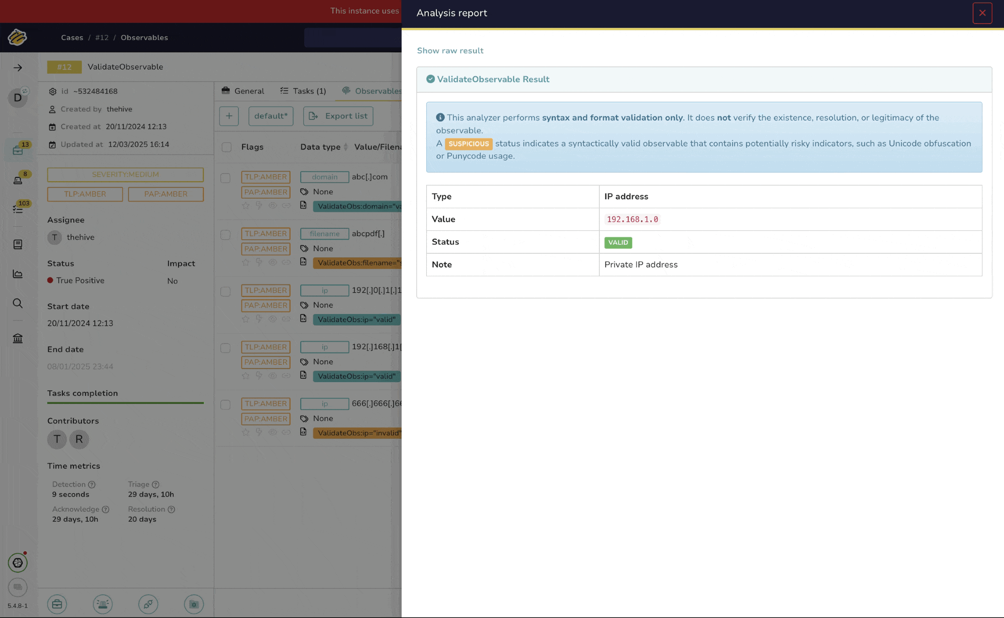 Validate Observable Cortex TheHive