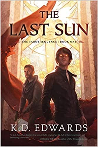 Strange Horizons - The Last Sun by K.D. Edwards By Marina Berlin