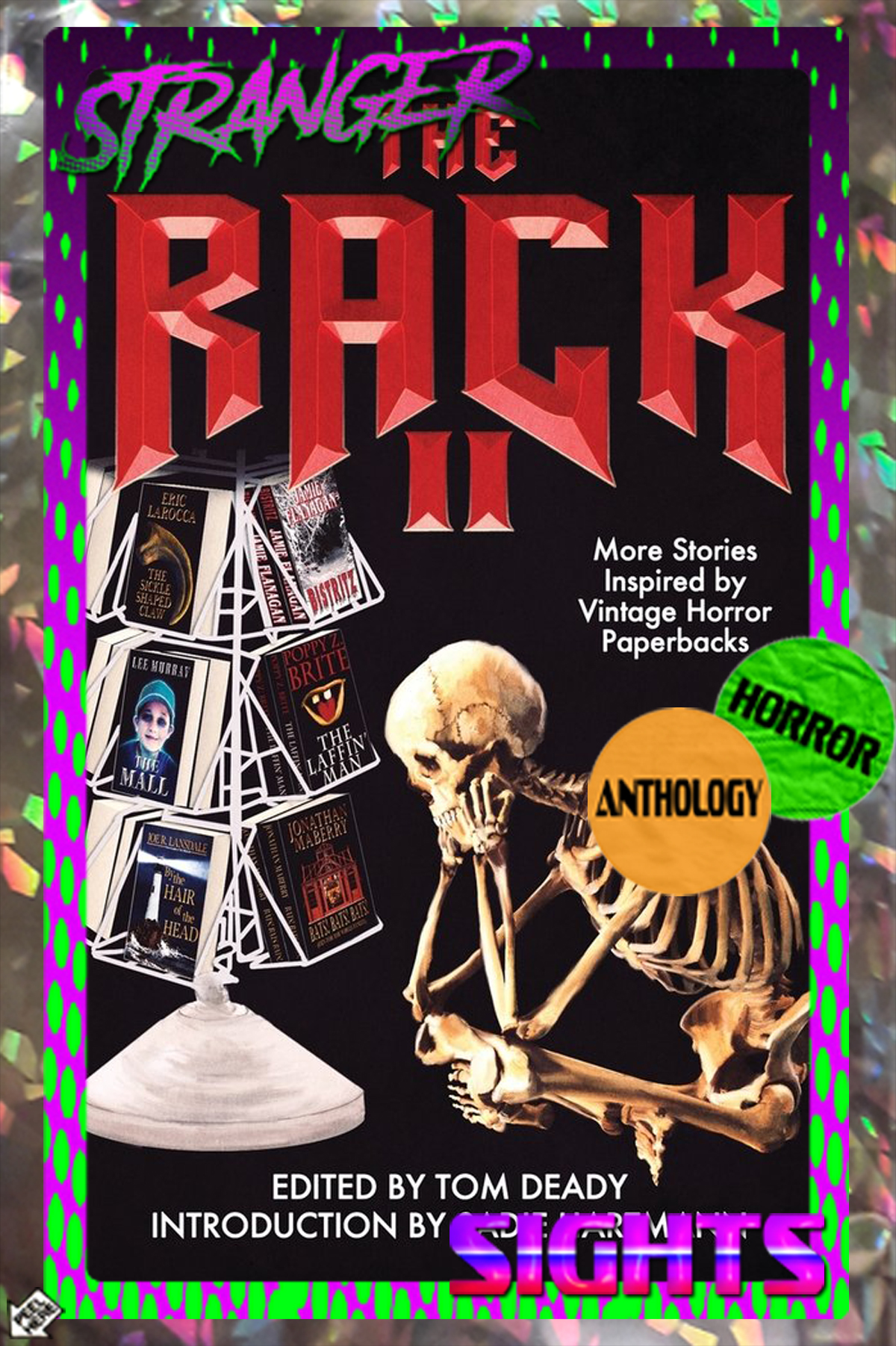 The Rack II book cover on Stranger Sights holosticker background with Horror and Anthology VHS stickers.
