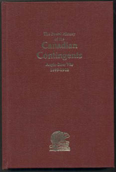 The Postal History of the Canadian Contingents Anglo-Boer War 1899-1902, Rowe, 1981