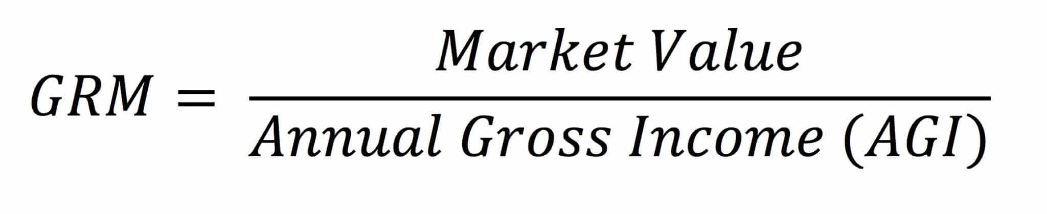 Gross Rent Multiplier (GRM) Formula STRATAFOLIO