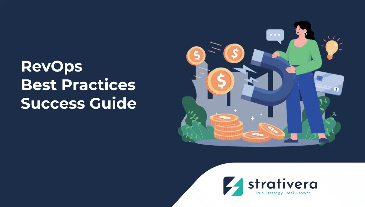Business professional using a magnet to attract coins and revenue, symbolizing Strativera’s RevOps best practices success guide for aligning teams and driving predictable growth.