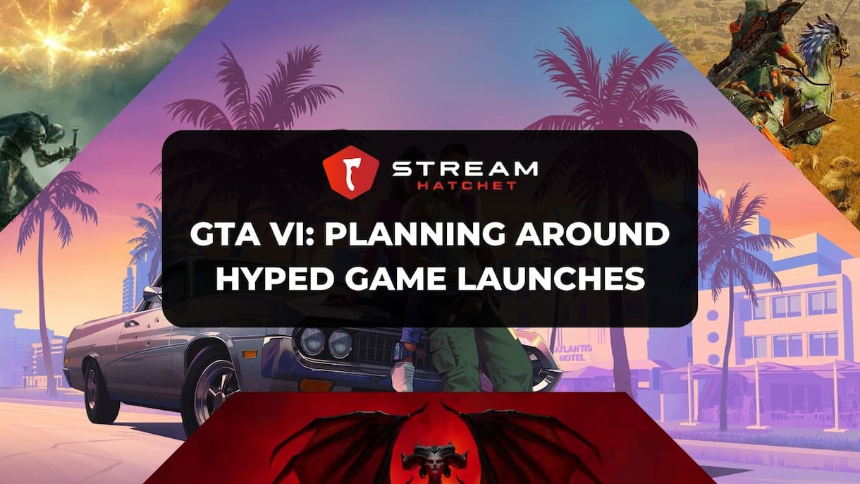 The Effect GTA VI Will Have On Game Releases Stream Hatchet Hyped Game Launches 1 