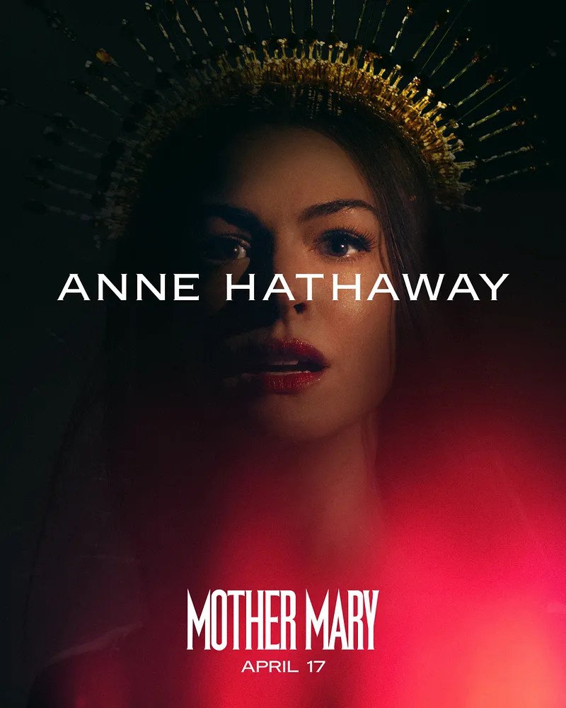 Mother Mary (2026) Anne Hathaway Movie Poster.