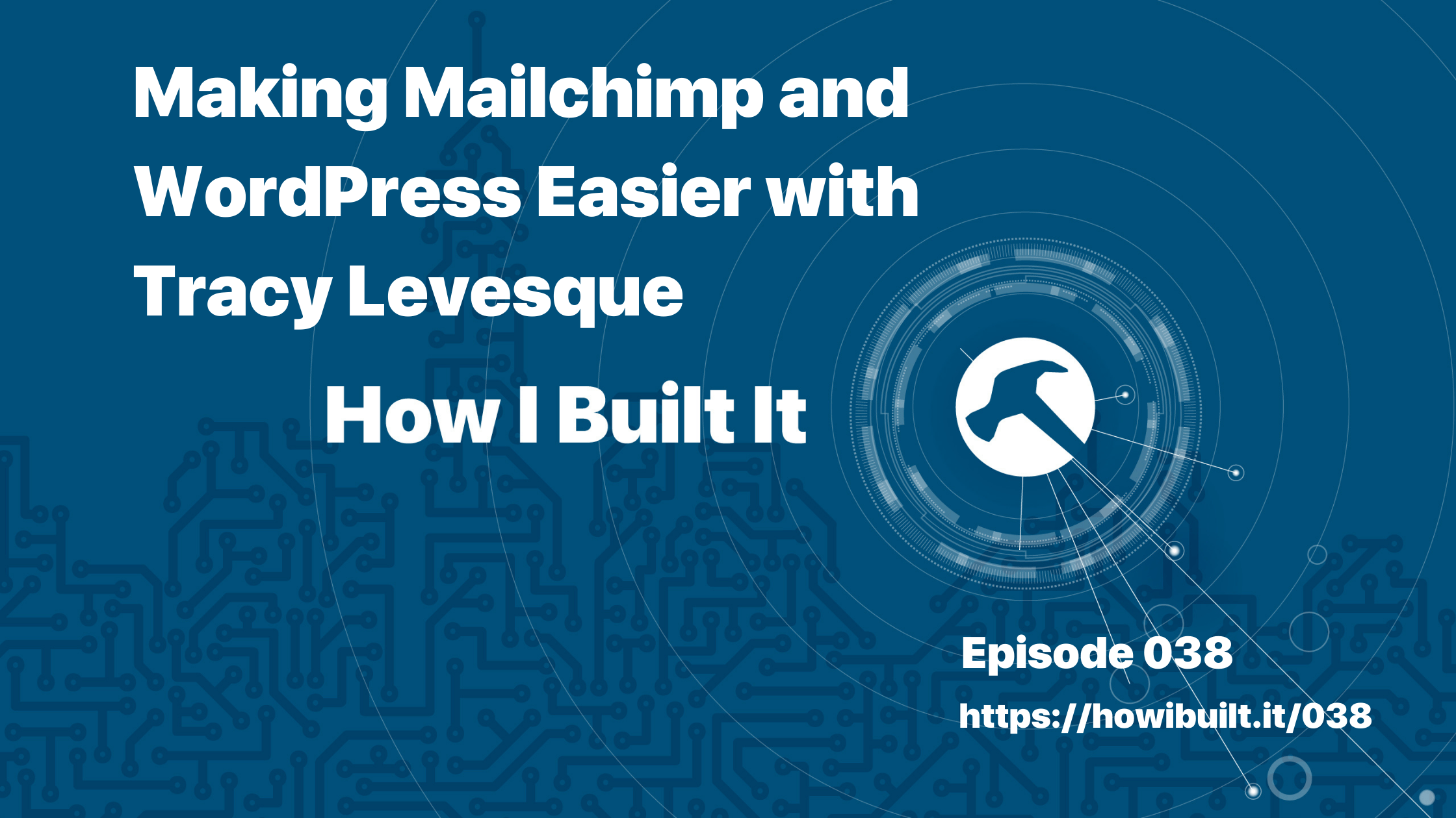 Making Mailchimp and WordPress Easier with Tracy Levesque