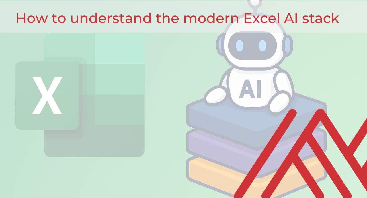 How to understand modern Excel AI stack cover