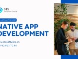 Native App Development A Comprehensive Guide