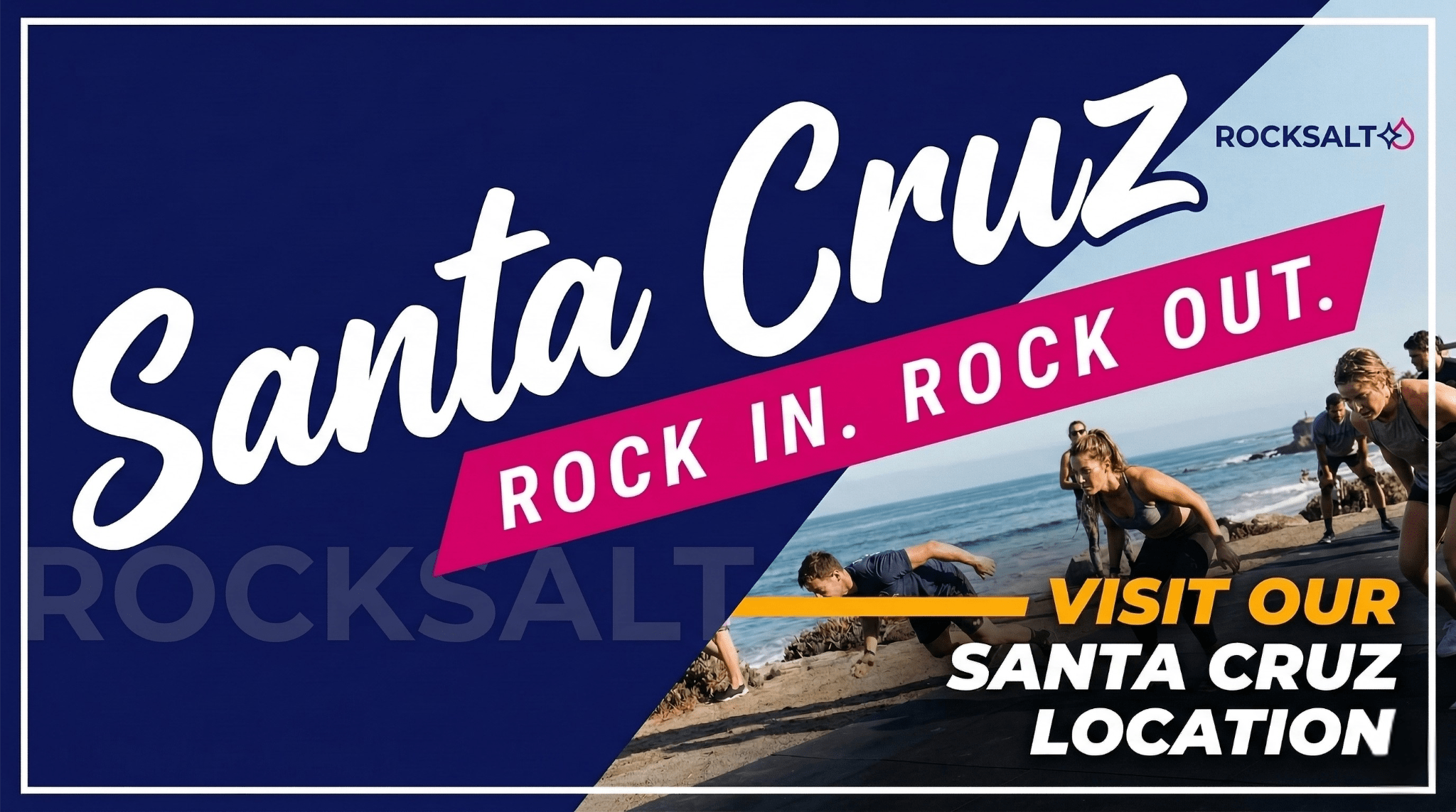Rocksalt Santa Cruz