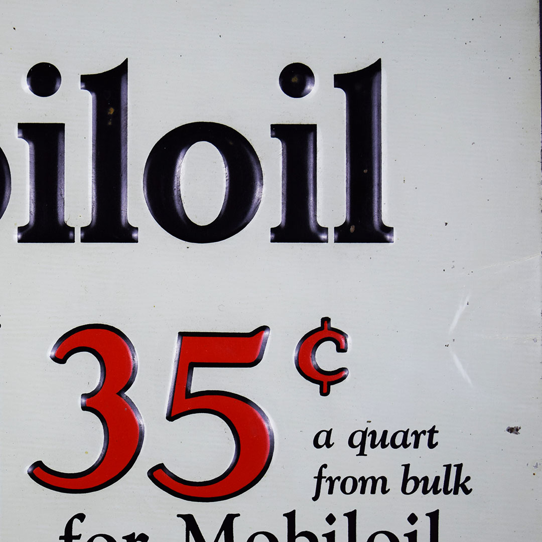 Gargoyle Mobiloil Embossed Tin Sign 30 / 35 Cents Per Quart