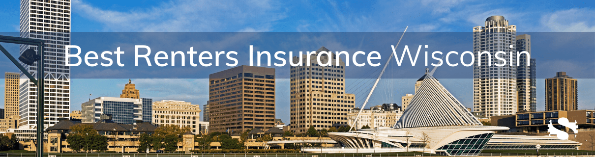 Wisconsin Renters Insurance, Renters Insurance Wisconsin, Renters Insurance In Wisconsin, WI Renters Insurance, Renters Insurance WI