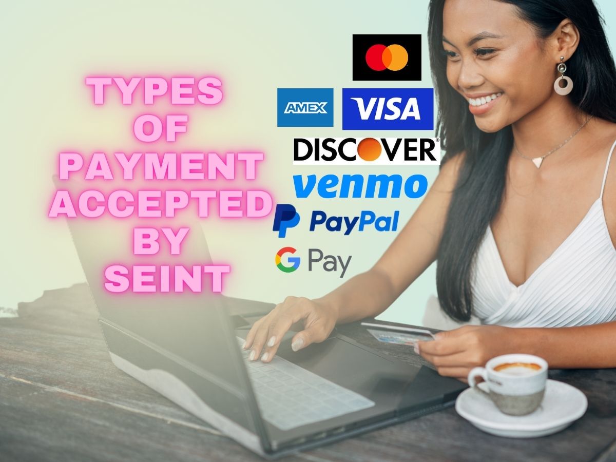 types of payment accepted by seint