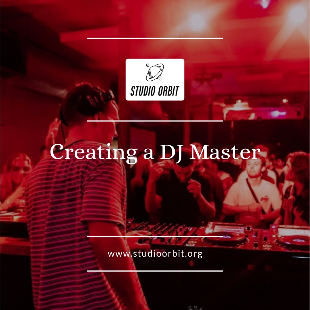 Creating a DJ Master