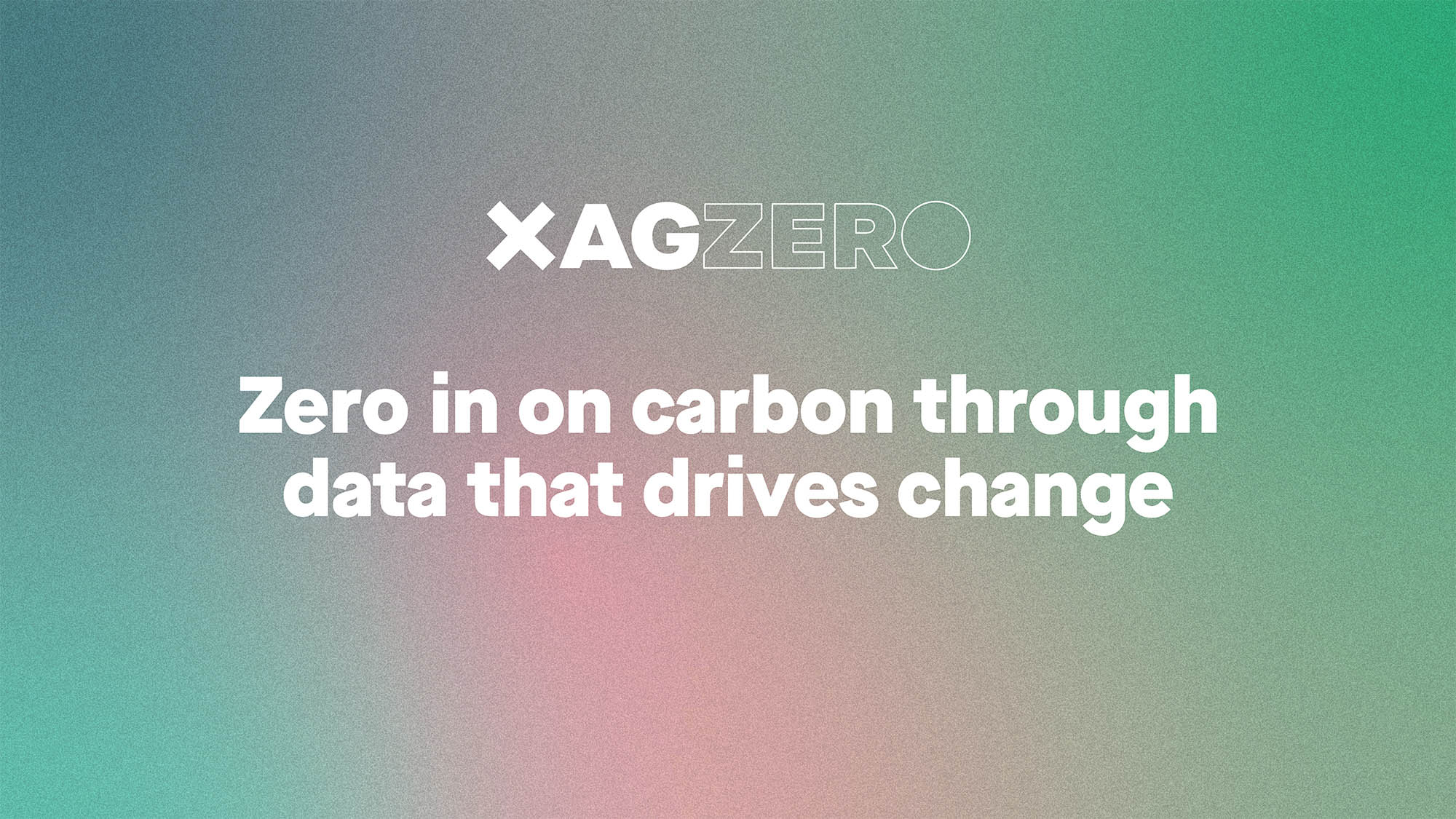 XAGzero - Zero in on carbon through data that drives change