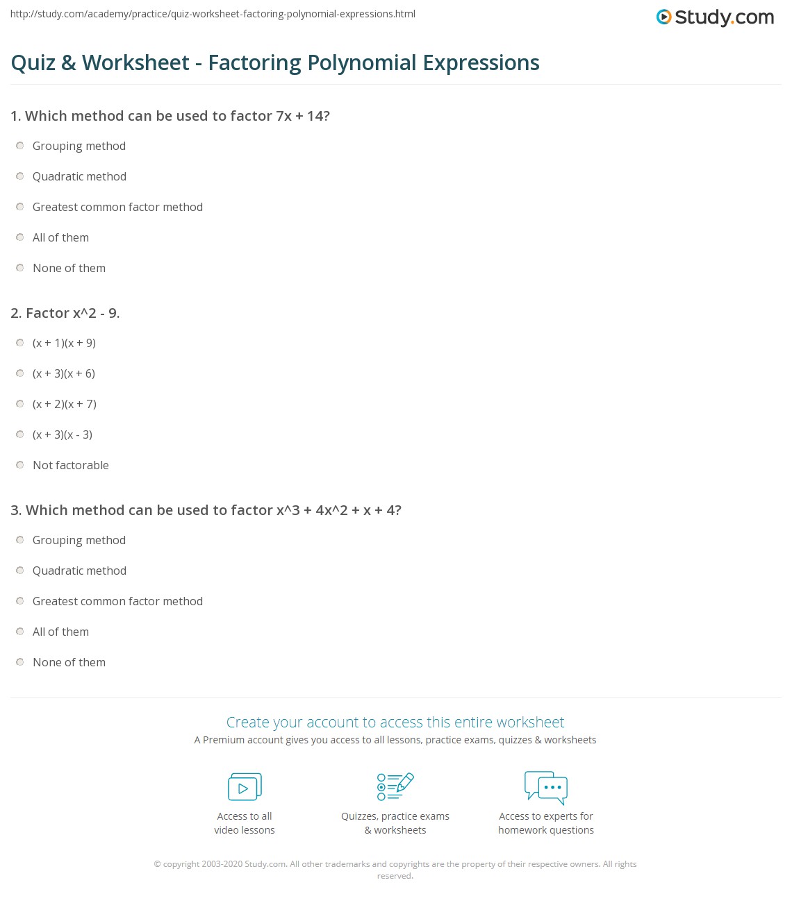 These printable worksheets deal with adding and subtracting polynomials. Quiz Worksheet Factoring Polynomial Expressions Study Com