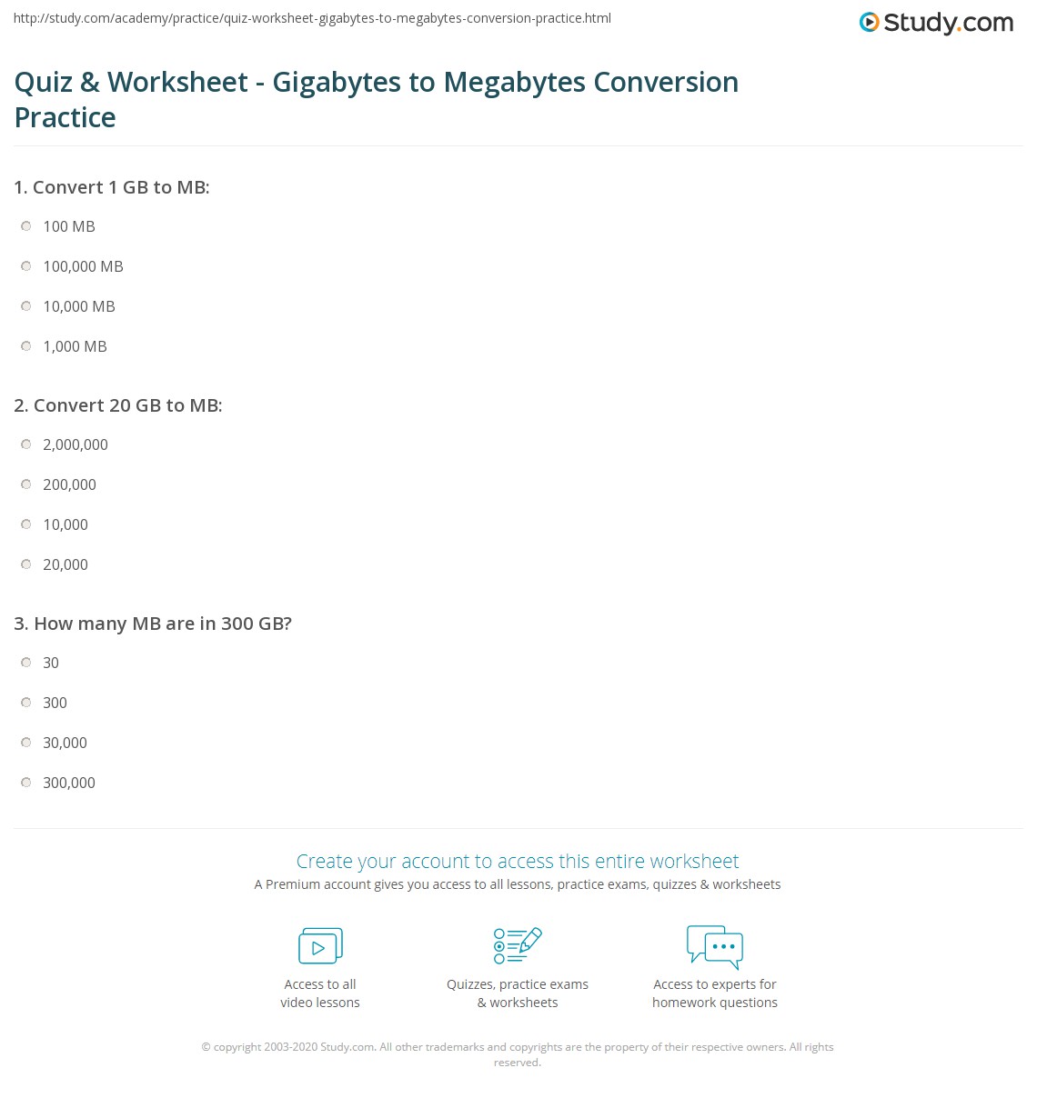 Convert between metric measures of distance, volume, and mass. Quiz Worksheet Gigabytes To Megabytes Conversion Practice Study Com