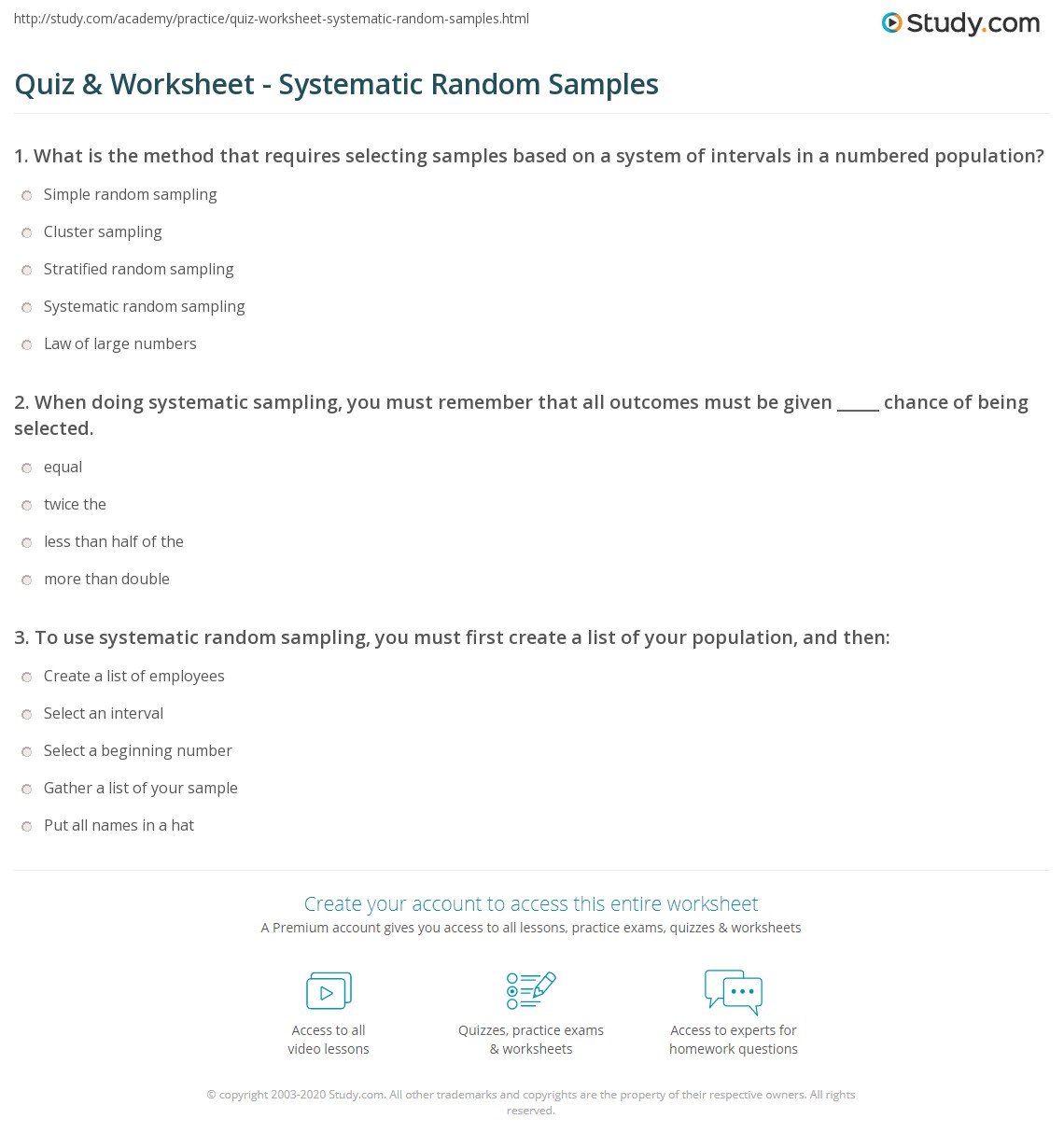 Understand that statistics can be used to gain information about a . Quiz Worksheet Systematic Random Samples Study Com