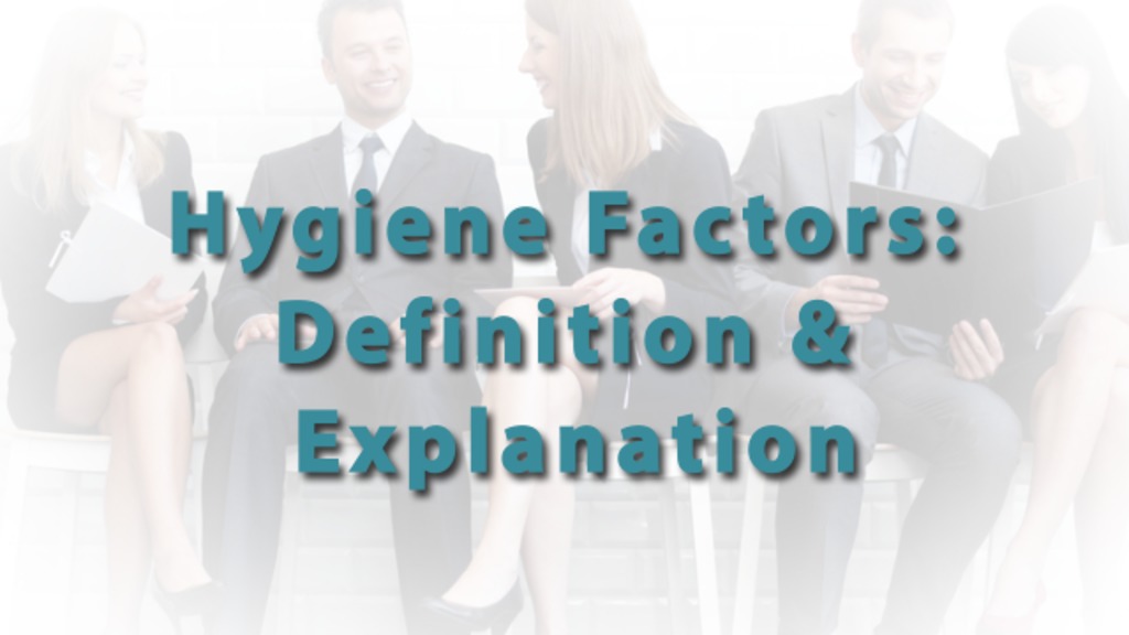 A hygiene assistant is another level of assistant in a dental office who works to prepare rooms for treatment, dev. Hygiene Factors: Definition & Explanation - Video & Lesson Transcript | Study.com