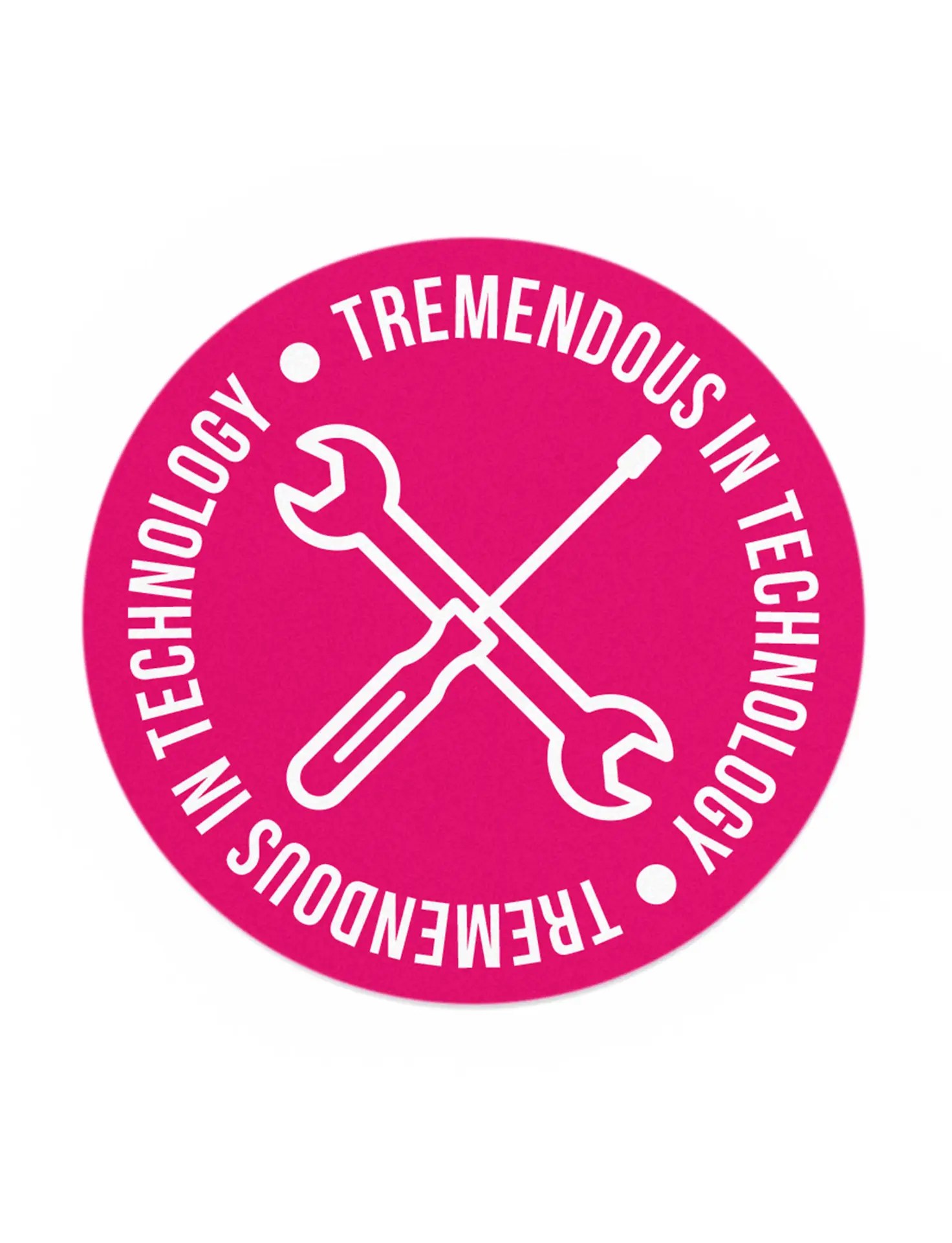 Tremendous in technology stickers
