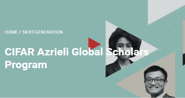 CIFAR Azriel Global Scholars Program