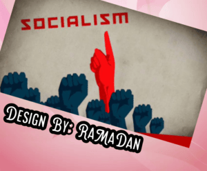 Socialism – Definition, Features, Pros & Cons