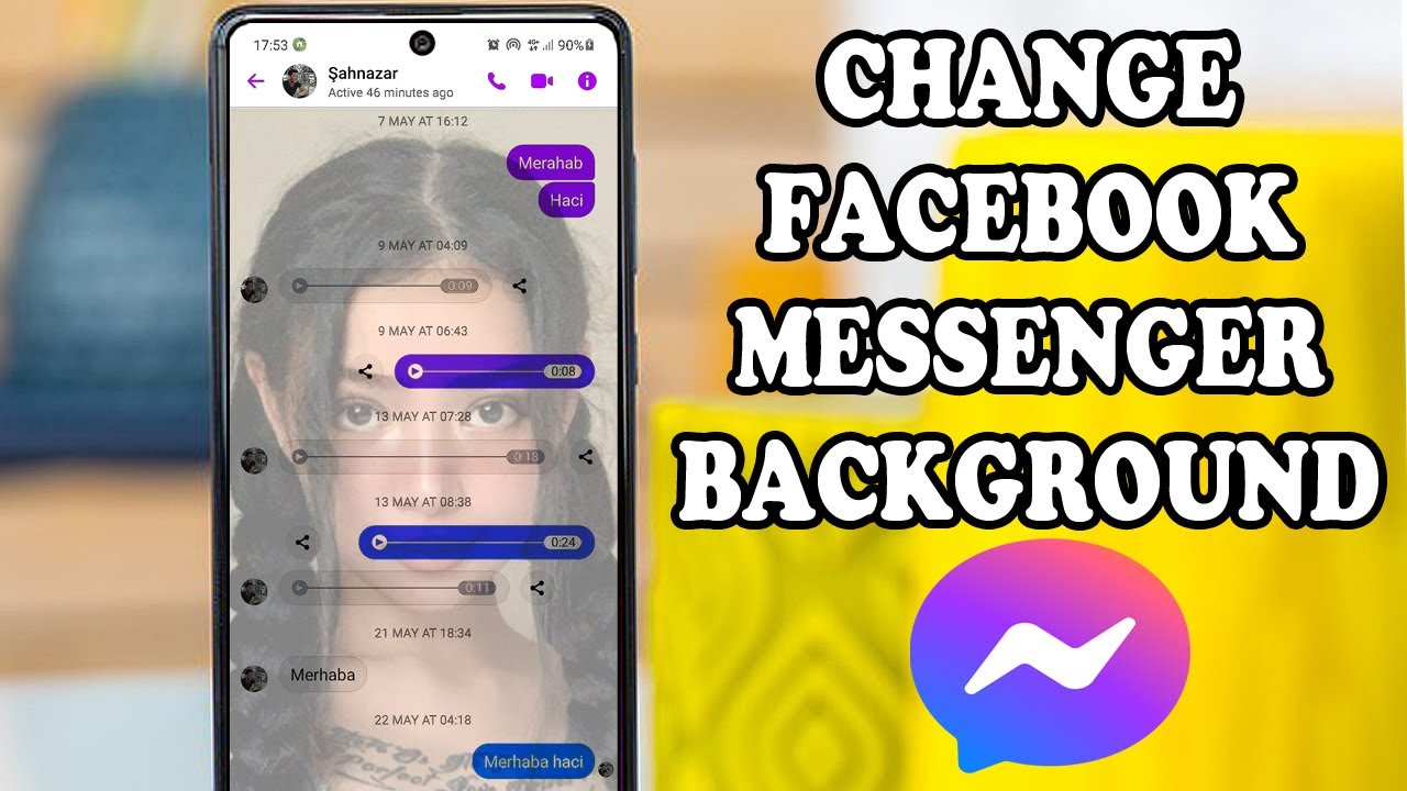 How To Change Facebook Messenger Background