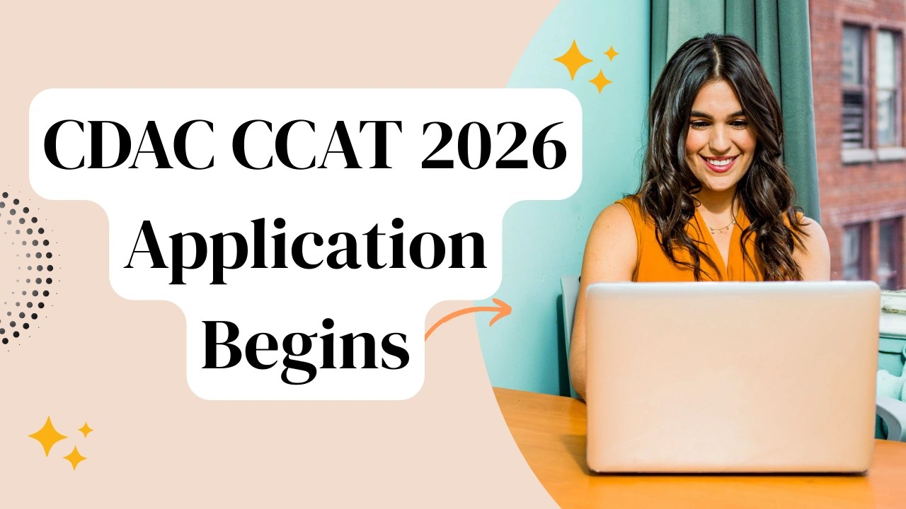 CDAC CCAT 2026 Application Begins