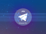 How To Build A Telegram Bot Step By Step Using Php Complete Guide