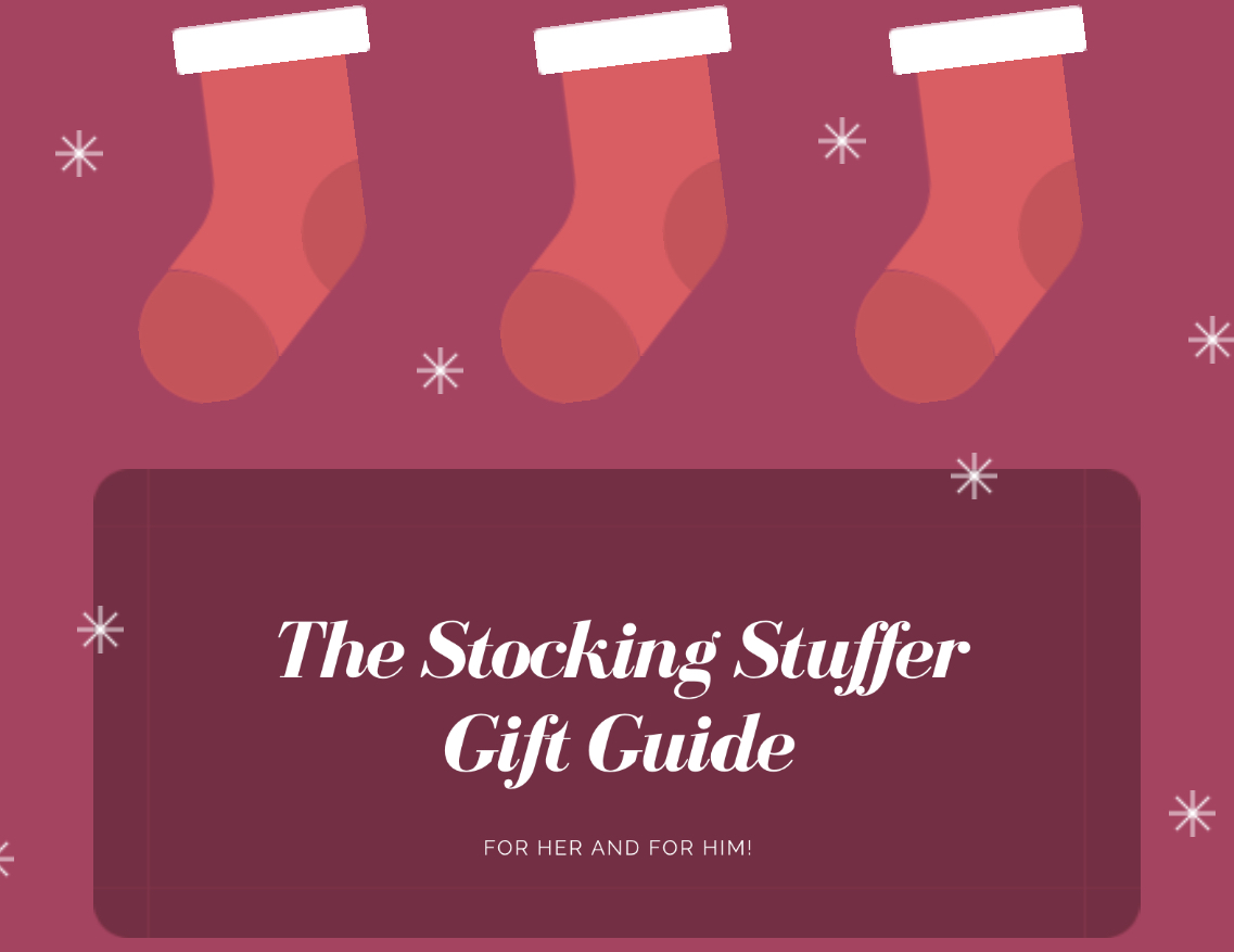 The Stocking Stuffer Gift Guide
