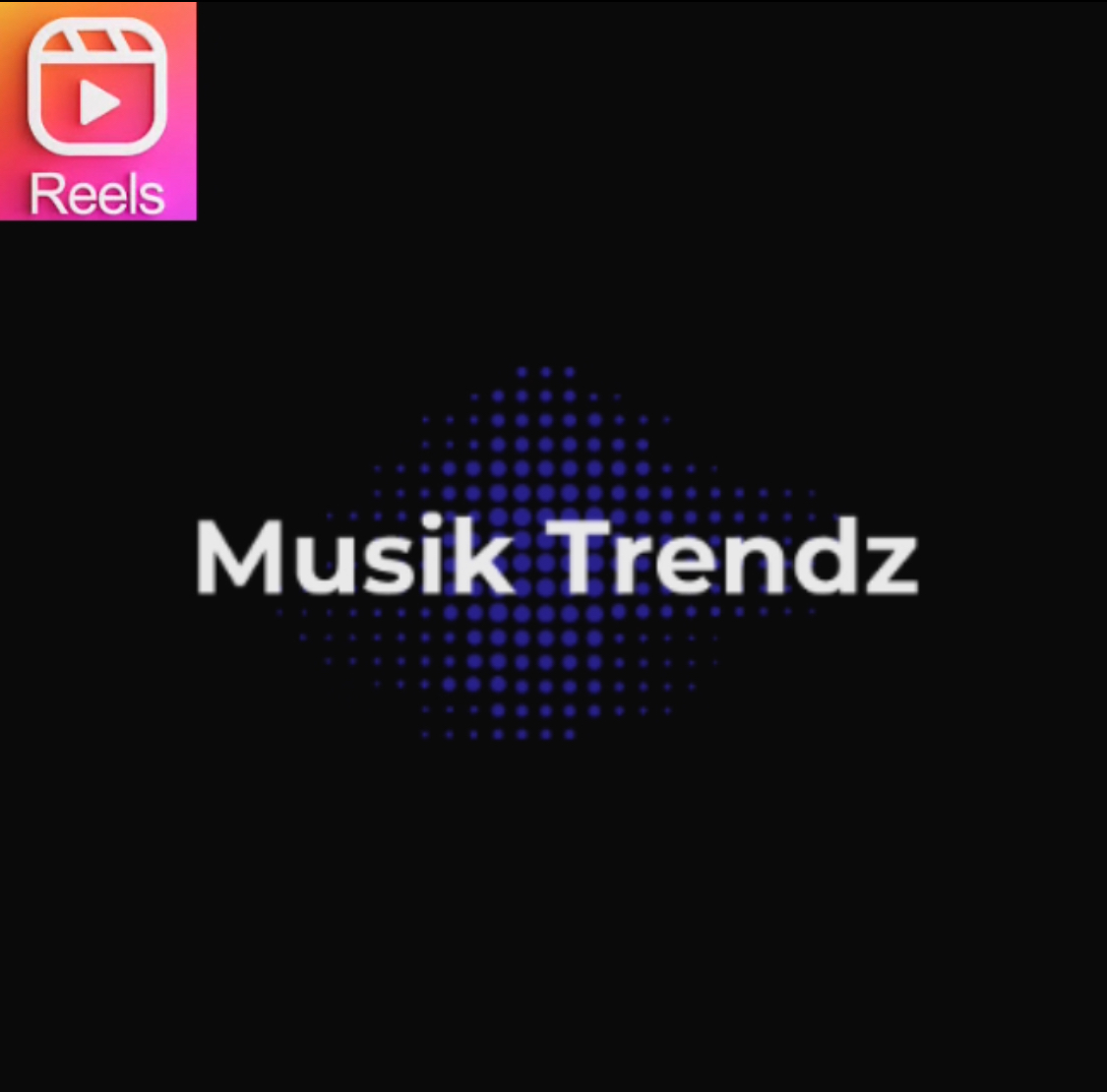 Reels Post Music Trendz