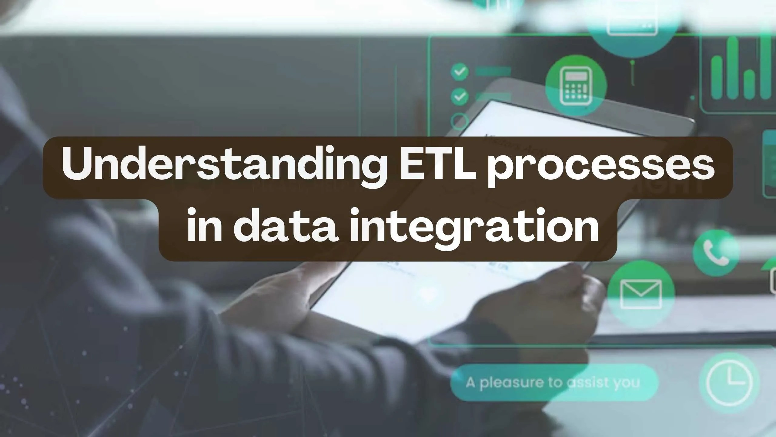 Understanding etl processes in data integration