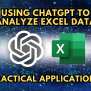 Using ChatGPT To Analyze Excel Data: Practical Applications ...