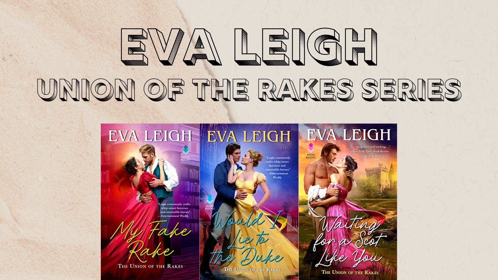 Union of the Rakes Series by Eva Leigh / Historical Romance Book Series