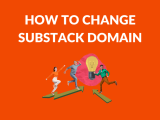 How To Change Substack Domain Substack Course