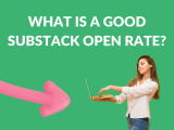 What Is A Good Substack Open Rate Substack Course