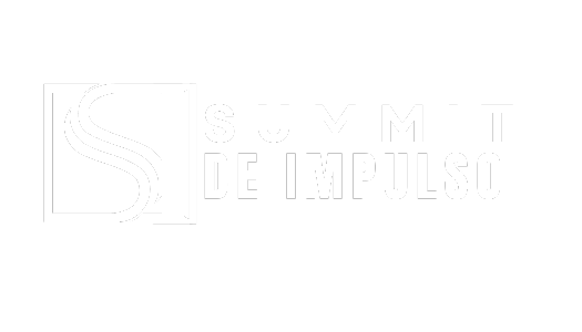 Summit de Impulso, Donde la visión y acción se conectan, para diseñar el futuro de tu empresa