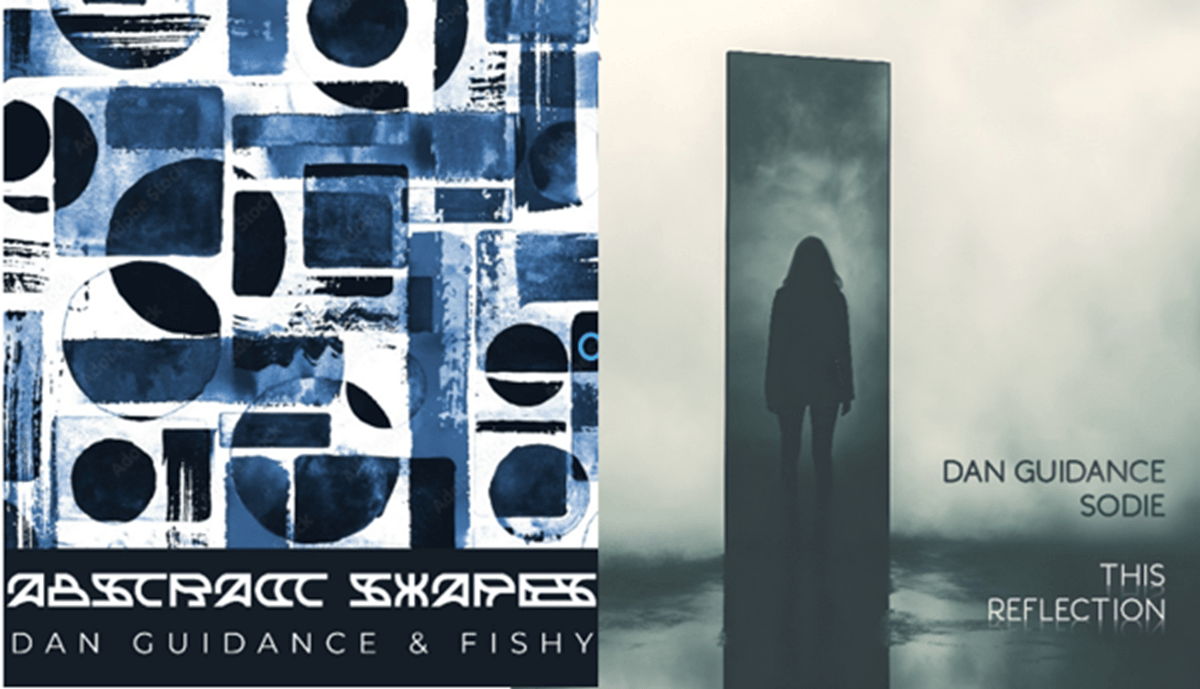 Dan Guidance & Fishy: Abstract Shapes